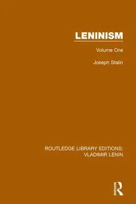 Leninismo: Volume primo - Leninism: Volume One
