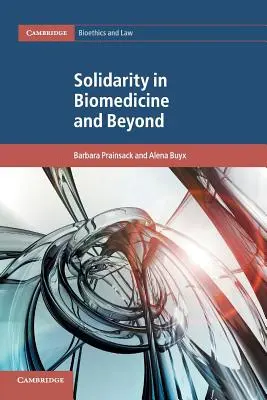 Solidarietà in biomedicina e oltre - Solidarity in Biomedicine and Beyond