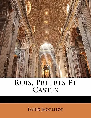 Caprioli, prati e caste - Rois, Prtres Et Castes