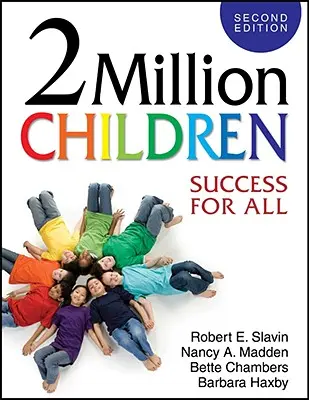 2 milioni di bambini: Successo per tutti - 2 Million Children: Success for All