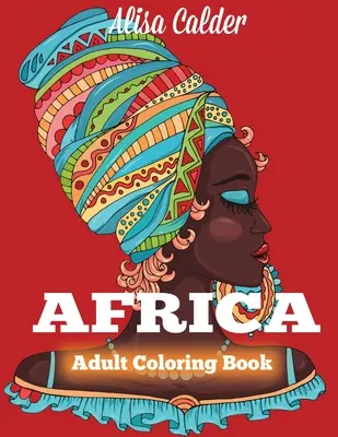 Libro da colorare sull'Africa - Africa Coloring Book
