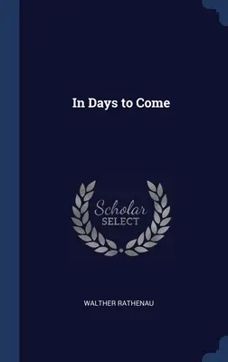 Nei giorni a venire - In Days to Come
