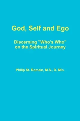Dio, il Sé e l'Ego - God, Self and Ego