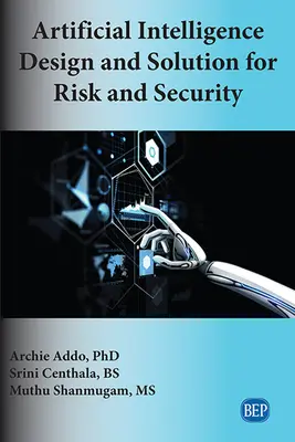 Progettazione e soluzioni di intelligenza artificiale per il rischio e la sicurezza - Artificial Intelligence Design and Solution for Risk and Security