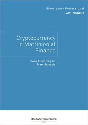 Bloomsbury Professional Law Insight - Le criptovalute nella finanza matrimoniale - Bloomsbury Professional Law Insight - Cryptocurrency in Matrimonial Finance