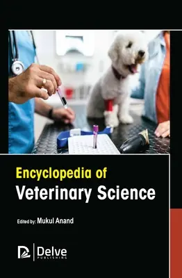 Enciclopedia della scienza veterinaria - Encyclopedia of Veterinary Science