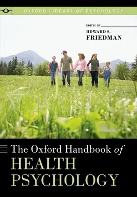 Manuale di psicologia della salute - Oxford Handbook of Health Psychology