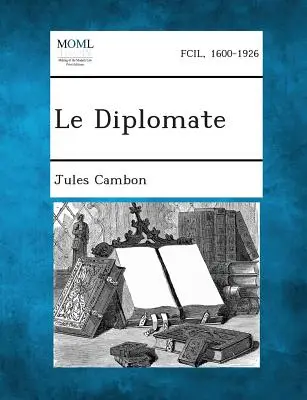 Il Diplomatico - Le Diplomate