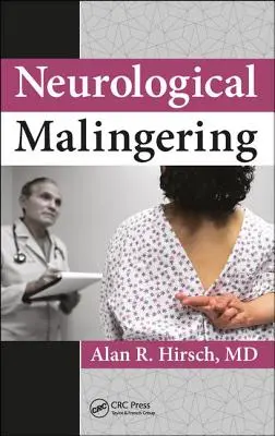 Malingraziamento neurologico - Neurological Malingering