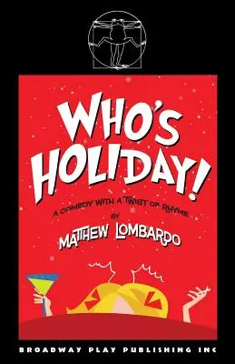 Chi è in vacanza - Who's Holiday