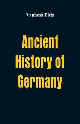 Storia antica della Germania - Ancient History of Germany