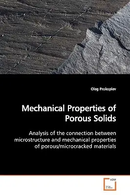 Proprietà meccaniche dei solidi porosi - Mechanical Properties of Porous Solids