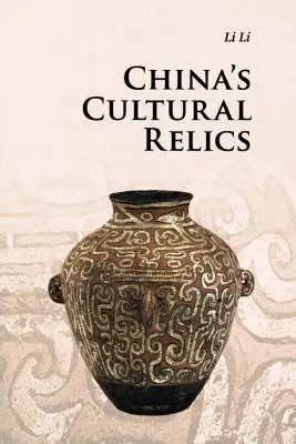 Reliquie culturali della Cina - China's Cultural Relics