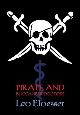 Medici pirati e bucanieri (Reprint Booklet) - Pirate and Buccaneer Doctors (Reprint Booklet)