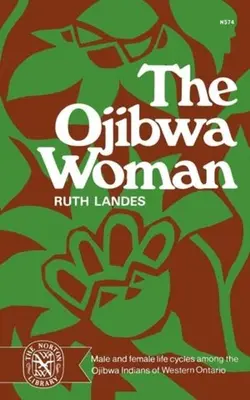 La donna Ojibwa - Ojibwa Woman