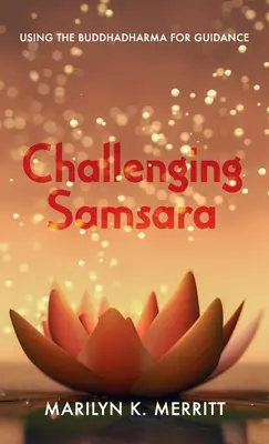 Sfidare il Samsara - Challenging Samsara