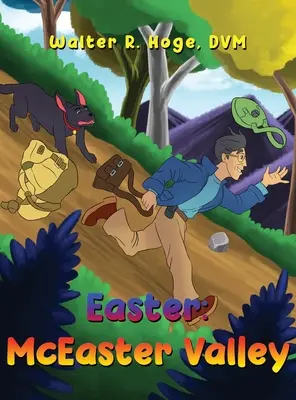 Pasqua: La valle di McEaster - Easter: McEaster Valley