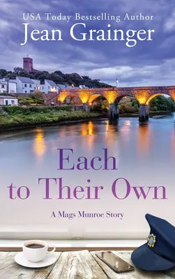 A ciascuno il suo: una storia di Mags Munroe - Each to Their Own: A Mags Munroe Story