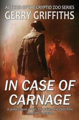 In caso di massacro: Un romanzo criminale paranormale - In Case of Carnage: A Paranormal Crime Novel