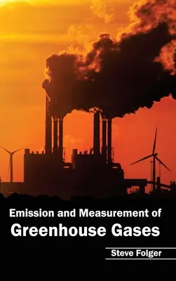 Emissione e misurazione dei gas a effetto serra - Emission and Measurement of Greenhouse Gases