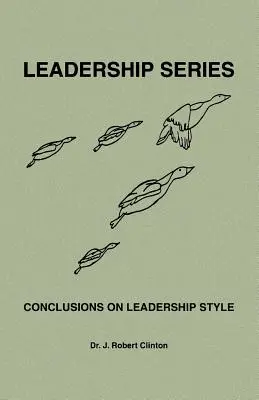 Conclusioni sullo stile di leadership - Conclusions On Leadership Style