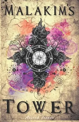La torre di Malakim: Fantasia dark steampunk - Malakim's Tower: Dark Steampunk Fantasy