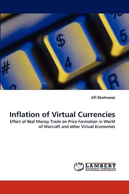 Inflazione delle valute virtuali - Inflation of Virtual Currencies