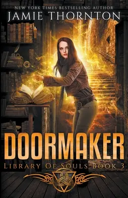 Doormaker: Biblioteca delle anime (Libro 3) - Doormaker: Library of Souls (Book 3)