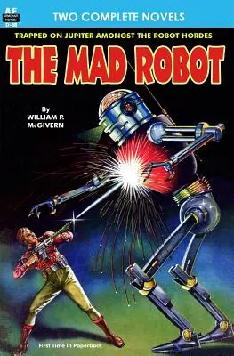 Il robot pazzo e l'uomo che corre - The Mad Robot, The, & Running Man