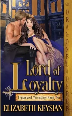 Il Signore della Fedeltà - Lord of Loyalty