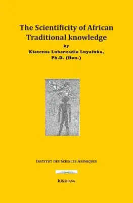 La scientificità del sapere tradizionale africano - The Scientificity of African Traditional Knowledge