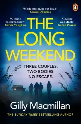 Long Weekend - “Quando lo leggerete, avrò già ucciso uno dei vostri mariti”. - Long Weekend - 'By the time you read this, I'll have killed one of your husbands'