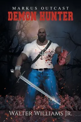 Markus, cacciatore di demoni emarginato - Markus Outcast Demon Hunter