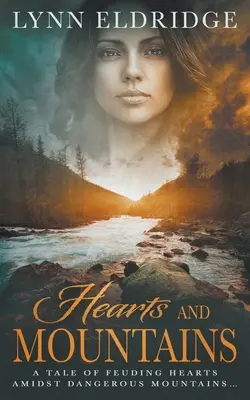 Cuori e montagne: Un romanzo western storico - Hearts and Mountains: A Historical Western Romance