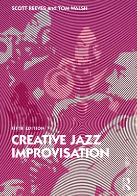 Improvvisazione jazzistica creativa - Creative Jazz Improvisation