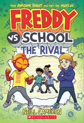 Freddy contro la scuola: Il rivale (Freddy vs. School Book #2) - Freddy vs. School: The Rival (Freddy vs. School Book #2)