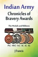 Esercito indiano: Le medaglie e i nastri - Indian Army: The Medals and Ribbons