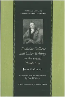 Vindiciae Gallicae e altri scritti sulla Rivoluzione francese - Vindiciae Gallicae and Other Writings on the French Revolution