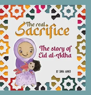 Il vero sacrificio: La storia di Eid al-Adha - The Real Sacrifice: The Story of Eid al-Adha