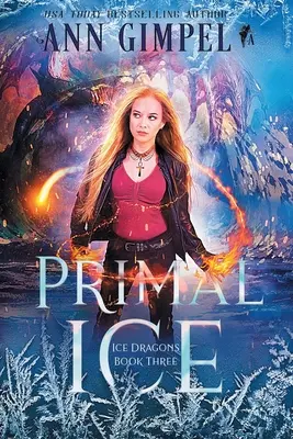 Primal Ice: Fantasy paranormale - Primal Ice: Paranormal Fantasy