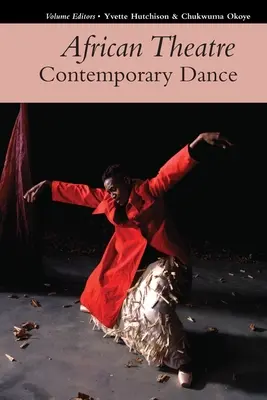 Teatro africano 17: danza contemporanea - African Theatre 17: Contemporary Dance