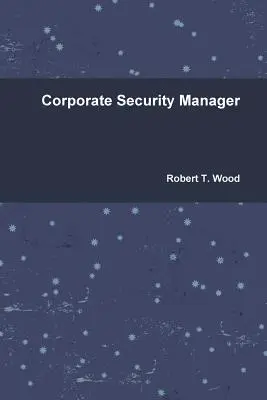 Manager della sicurezza aziendale - Corporate Security Manager
