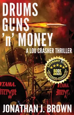 Tamburi, pistole e soldi - Drums, Guns 'n' Money
