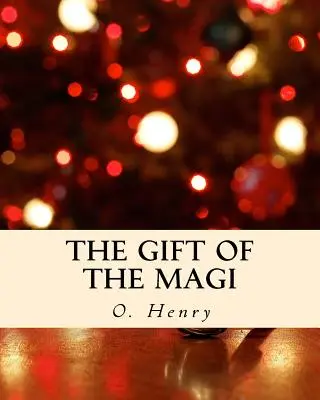 Il dono dei Magi - The Gift of the Magi