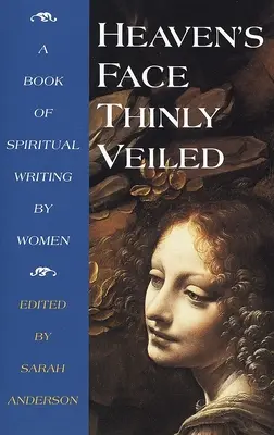 Il volto del cielo, sottilmente velato - Heaven's Face, Thinly veiled