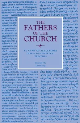 Tre trattati cristologici - Three Christological Treatises