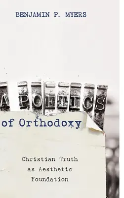 Una poetica dell'ortodossia - A Poetics of Orthodoxy