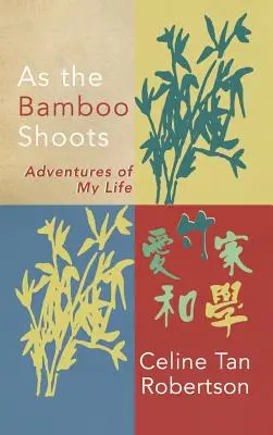 Come germoglia il bambù - As the Bamboo Shoots