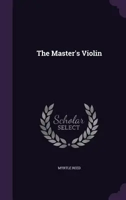 Il violino del maestro - The Master's Violin