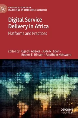 Erogazione di servizi digitali in Africa: Piattaforme e pratiche - Digital Service Delivery in Africa: Platforms and Practices